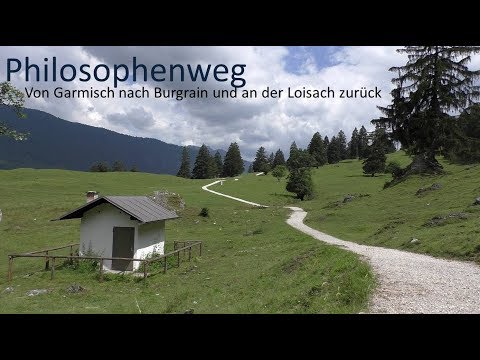 Philosophenweg von Garmisch nach Burgrain