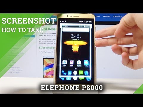 How to Capture Screen in ELEPHONE P8000 - Take Screenshot Tutorial