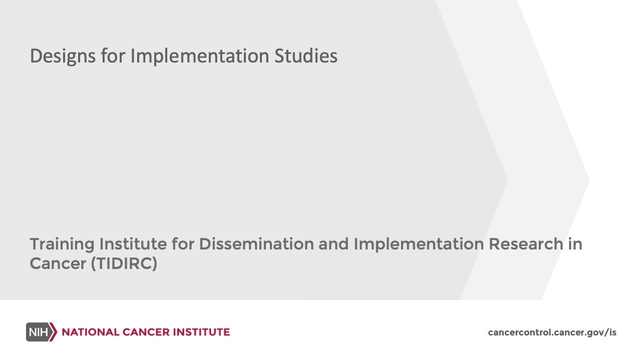 TIDIRC: Study Designs in Implementation Science