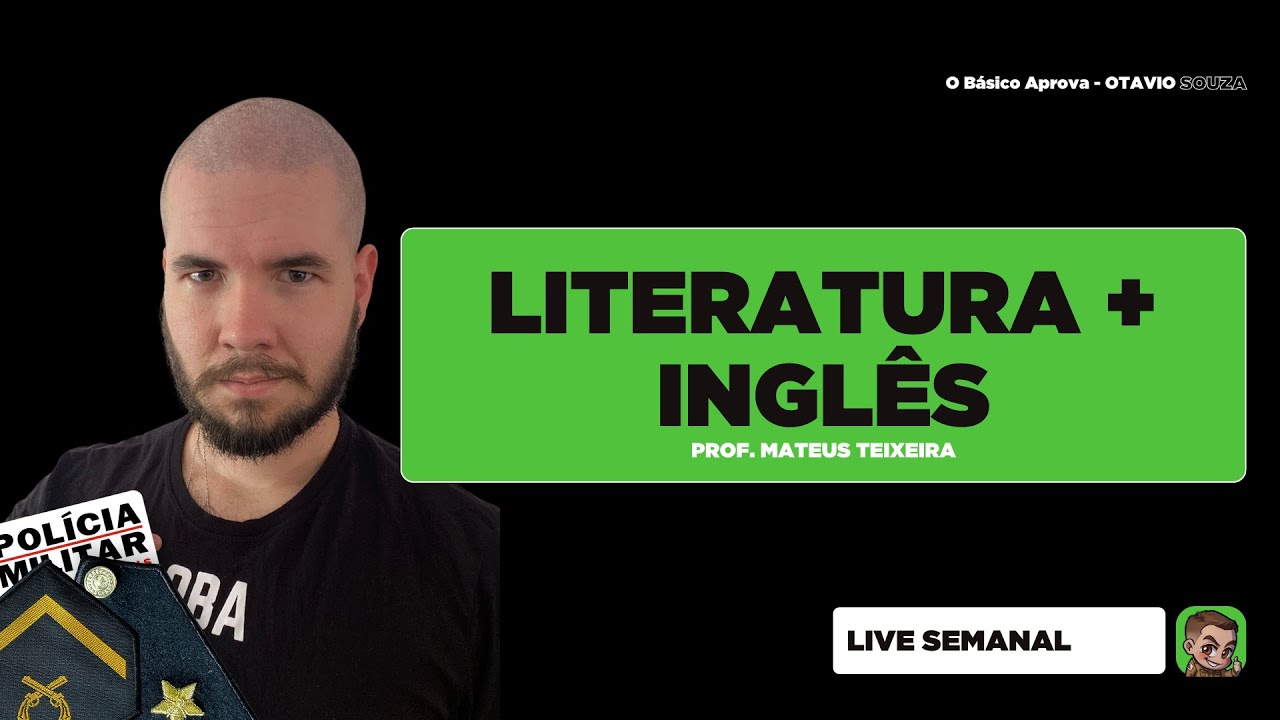 Revisão PMMG 2025 - Literatura + Língua Inglesa