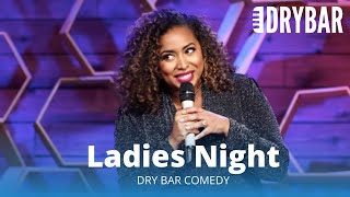 Ladies Night At Dry Bar Comedy