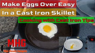 Eggs Over Easy in a Cast Iron Skillet Without Sticking