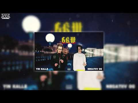 [FREE] "GKW" - YIN KALLE feat. negatiiv OG Type Beat (prod. by Exetra Beatz)