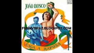 JOAO BOSCO * CASA DE MARIMBONDO