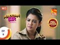 Maddam Sir - Ep 9 - Full Episode - 5th March 2020