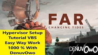 Hypervisor Bypass Setup Tutorial VBS (FAR Changing Tides)
