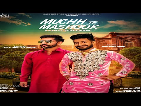 Muchh Te Mashook | Official Music Video | Banjara Saab | Songs 2018 | Jass Records