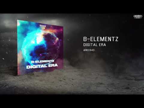 B ELEMENTZ - DIGITAL ERA