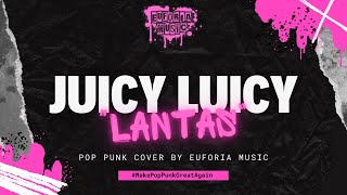 Download lagu JUICY LUICY - LANTAS (ROCK/POP PUNK COVER) mp3 Download lagu JUICY LUICY - LANTAS (ROCK/POP PUNK COVER) mp3