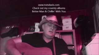 Tim McGraw - Top Of The World cover by Tom Davis