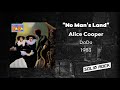 Alice Cooper - No Man's Land