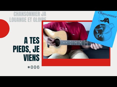 6   A tes pieds je viens