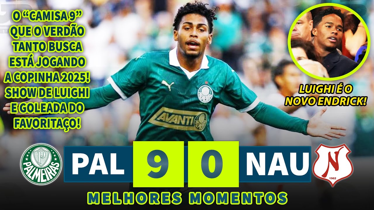 SHOW DO NOVO ENDRICK | Palmeiras 9 x 0 Náutico-RR | Melhores Momentos (COMPLETO) | Copinha 2025