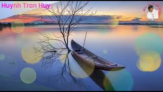 Chiếc Thuyền Từ Ly ( Hoàng Phương ) - Tuấn Vũ