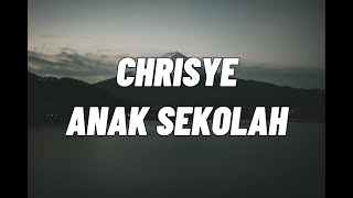 Download lagu Anak Sekolah - Chrisye (Lyrics) mp3
