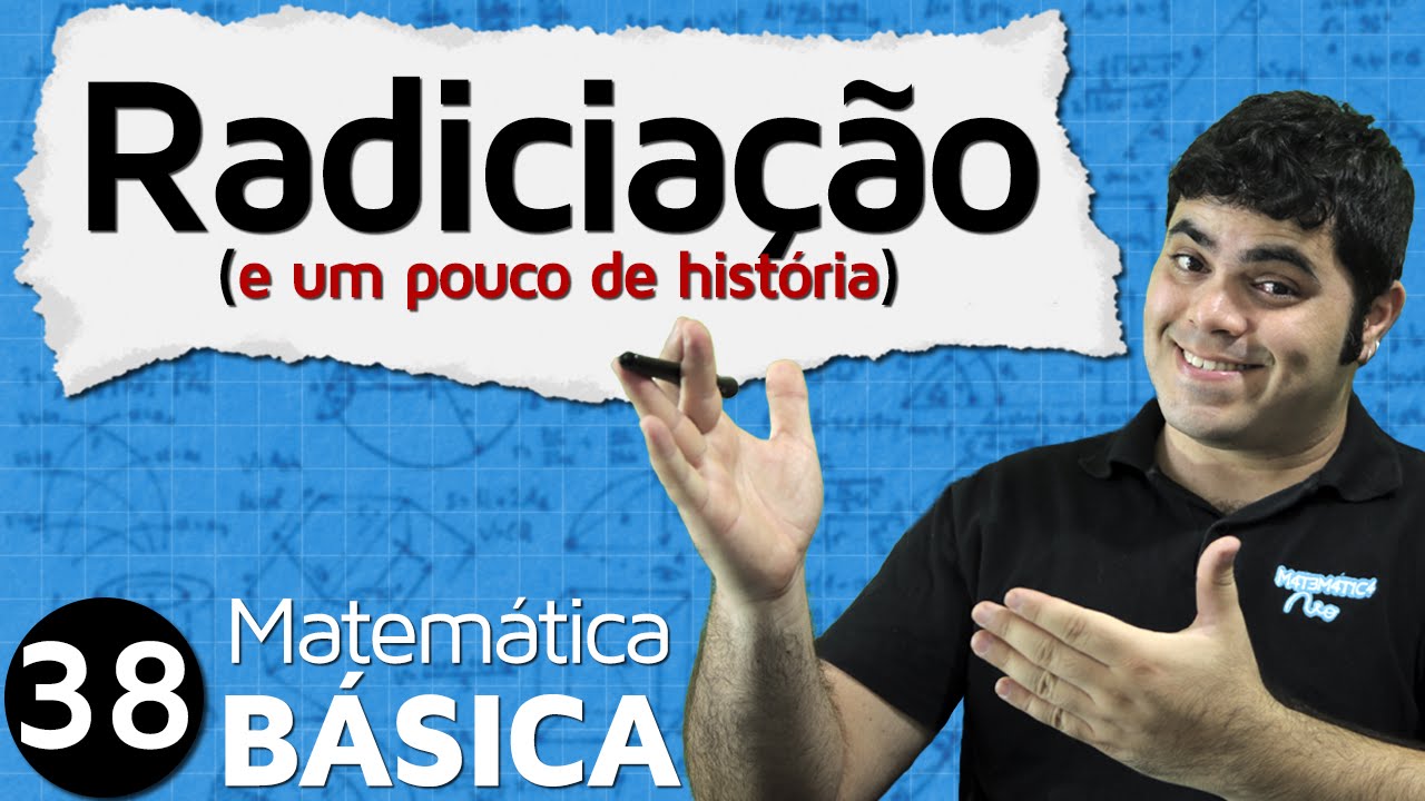 Radiciação - Raiz Quadrada, Raiz Cúbica, etc | MAB #38