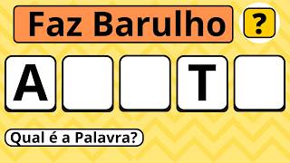 Desafio Das Letras - Só Palavras Com a Letra 
