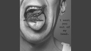 I Want You Out of My Head (Demo)