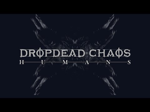 DROPDEAD CHAOS  -  Humans (demo version)