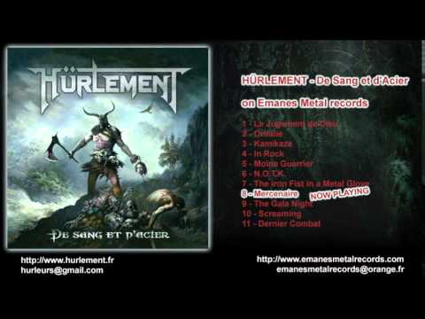 HÜRLEMENT - Mercenaire (2009 - Emanes Metal Records)