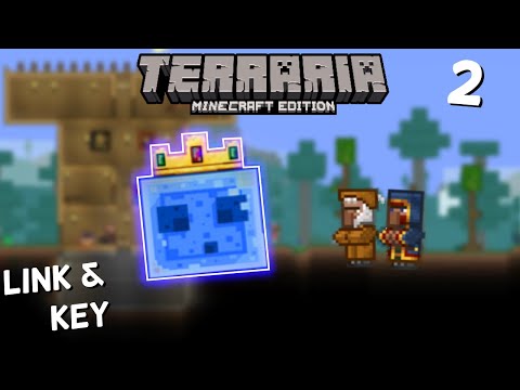 Terraria Minecraft Edition: The Failure of King Slime | Link & Key