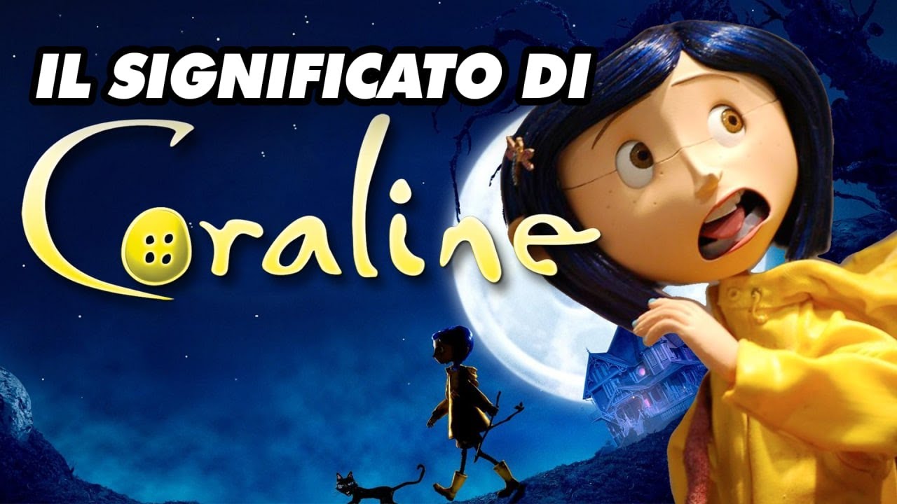 Il significato di CORALINE