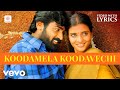 Rummy Koodamela Koodavechi Video With Lyrics Vijay Sethupathi D Imman