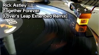 Rick Astley - Together Forever [Lover&#39;s Leap Extended Mix] (1987)