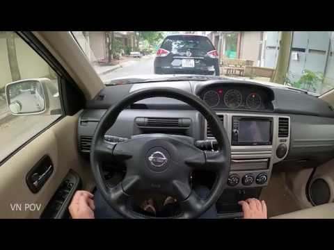 2007 Nissan X-trail ST (4x4) Trải Nghiệm Hướng Nhìn Lái Xe - POV Test Drive