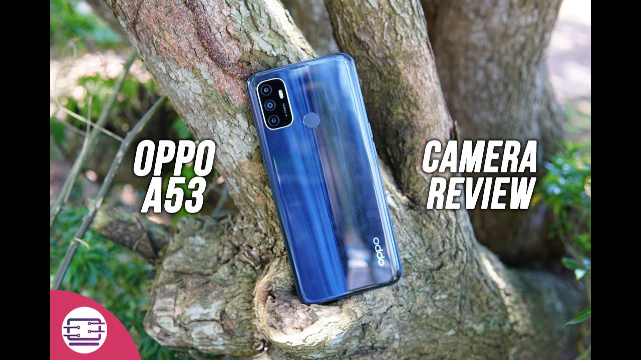 Oppo A53 Camera Review