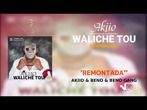 Akiio - Remontada (Outro)ft. BENØ & Beno gvng (Audio Officiel) Waliché Tou