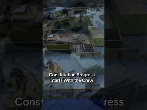 Construction Progress Starts With the Crew.
