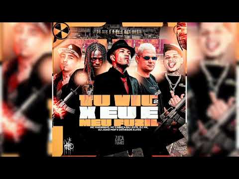 TU VIU 2 X EU E MEU FUZIL - MC'S MAGRINHO, CABEÇA DA LESTE - DJ'S JOÃO MDP, MK, DEIVESON ALVES