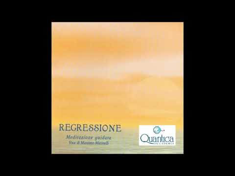 Meditazione guidata del dottor Massimo Marinelli   REGRESSIONE