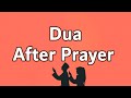 Dua After Prayer Recitation With Text And Translation