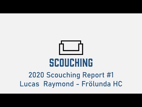 2020 Scouching Report #1 - Lucas Raymond