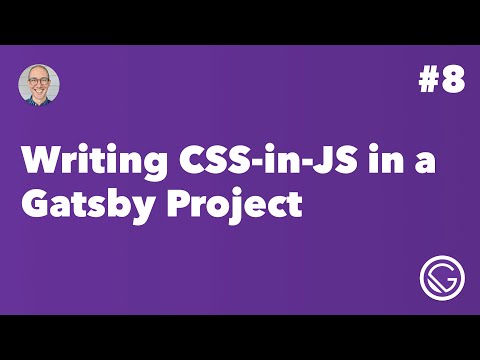Gatsby #8: Writing CSS-in-JS in a Gatsby Project