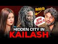 Even NASA Got Shocked Kailash Aghori Aliens Yeti पुनर जन्म Akshat Gupta