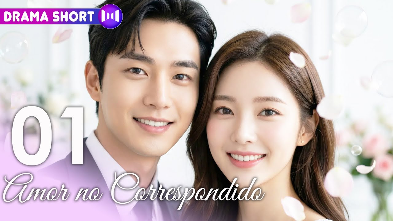 EP01 | Amor no Correspondido | SUB ESP
