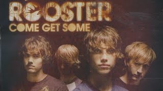 Rooster - Come Get Some (Acoustic Version)