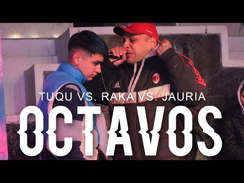 TUQU vs RAKA vs JAURÍA - OCTAVOS | FECHA 3 JOSÉ C. PAZ FREESTYLE