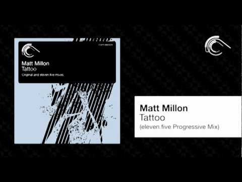 Matt Millon - Tattoo (eleven.five Progressive Mix) [Captured Music]