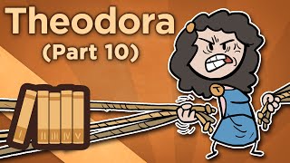 Theodora - This is My Empire - Extra History - #10