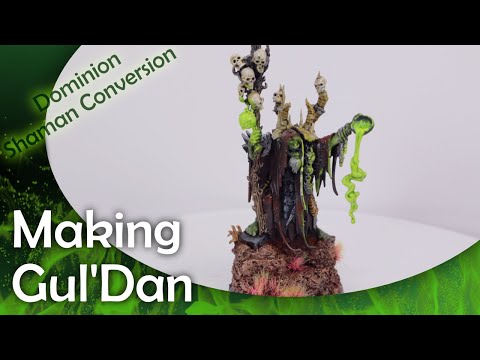 Warcraft Gul'dan converted from AoS Dominion Swampcalla Shaman