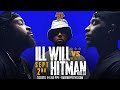 HITMAN HOLLA VS ILL WILL FACEOFF RBE