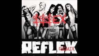 Vanessa Hudgens - $$$ex [Reflex Remix] (Explicit) vs. YLA