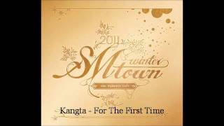 Kangta - For The First Time (The Warmest Gift)