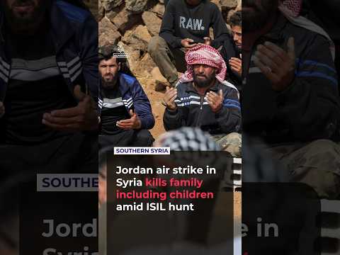 Three children among five family members killed in Jordanian strikes on Syria