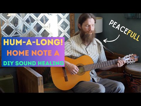 HUM-A-LONG & Become Your Own Sound Healer | Relieve Stress & Boost Nitric Oxide  with Humming!