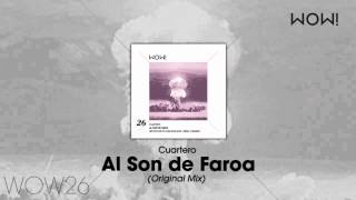 Cuartero - Al Son de Faroa (Original Mix)